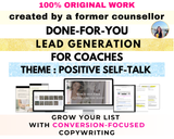 Done for you Lead Generation for Coaches : Positive Self-Talk edition (Lead magnet, Email campaign, IG captions, IG reel scripts, IG images included)