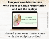 Done-for-you 'Overcome Procrastination' Masterclass, Script and Workbook