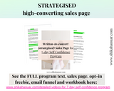 Done for you 7-Day Self Confidence Program (high-converting sales page, email funnel, opt-in freebie and fully designed workbook included)