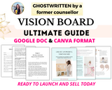 Done-for-you 'Create a Powerful Vision Board' Guided Workbook (in Google Doc and Canva formats)