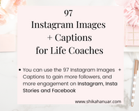 97 Instagram Posts + Captions for Life Coaches: Editable in Canva