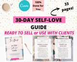 30 Day Self-Love Guide (ready to sell + use with clients)