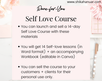 Done-for-you 14-Day Self-love Course (ready to launch and sell)