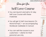 Done-for-you 14-Day Self-love Course (ready to launch and sell)