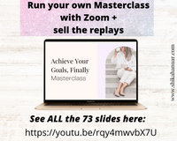 Done-for-you 'Achieve Your Goals' Masterclass, Script and Workbook