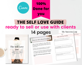 The Self Love Guide (ready to sell or use with clients)