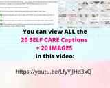 20 HIGH ENGAGEMENT Self Care Captions + Images for Life Coaches