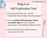 Self Exploration Coaching Tool (ready to sell + use with clients)