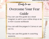 Overcome Your Fear Workbook (ready to sell + use with clients)